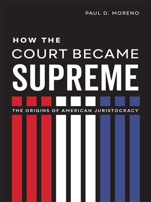 cover image of How the Court Became Supreme